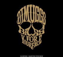 DJ Muggs – Bass For Your Face (album stream)