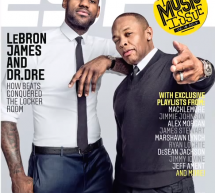 Dr Dre et Lebron James en cover d’ESPN + video