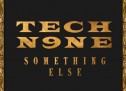 Tech N9ne – Something Else (cover)
