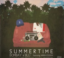 Blu & Mombay ft Arima Ederra – Summer Time