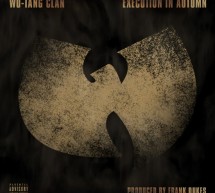 Wu-Tang Clan – Execution In Autumn